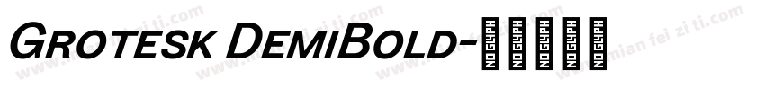 Grotesk DemiBold字体转换